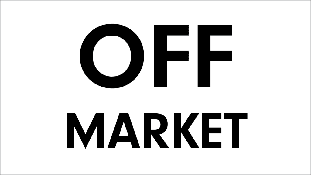 Off Market